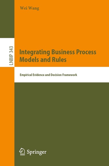 bokomslag Integrating Business Process Models and Rules