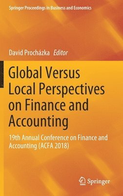 Global Versus Local Perspectives on Finance and Accounting 1