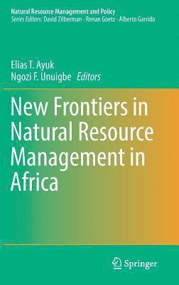 bokomslag New Frontiers in Natural Resources Management in Africa