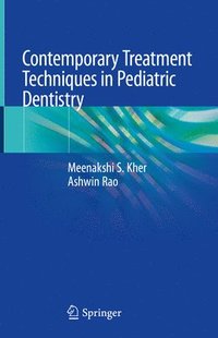 bokomslag Contemporary Treatment Techniques in Pediatric Dentistry
