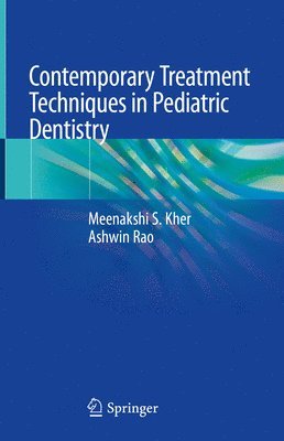 bokomslag Contemporary Treatment Techniques in Pediatric Dentistry