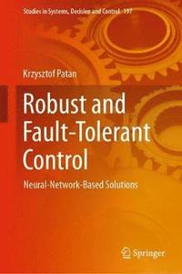 bokomslag Robust and Fault-Tolerant Control