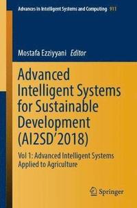 bokomslag Advanced Intelligent Systems for Sustainable Development (AI2SD2018)
