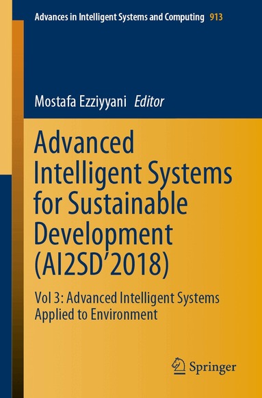 Mostafa Ezziyyani - Advanced Intelligent Systems for Sustainable Development (AI2SD’2018), Häftad