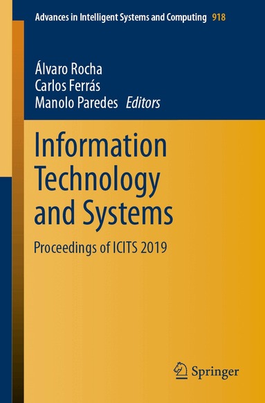 Álvaro Rocha, Carlos Ferrás, Manolo Paredes - Information Technology and Systems, Häftad