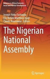 bokomslag The Nigerian National Assembly