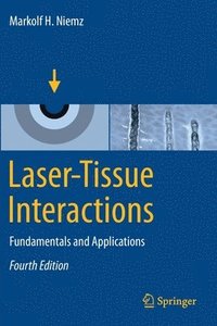 bokomslag Laser-Tissue Interactions