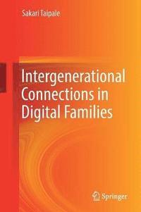 bokomslag Intergenerational Connections in Digital Families