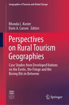 Perspectives on Rural Tourism Geographies 1