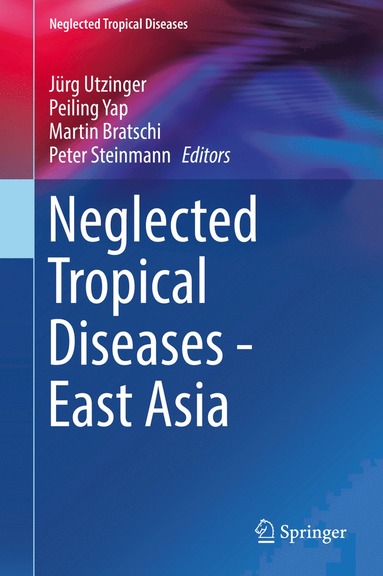 bokomslag Neglected Tropical Diseases - East Asia