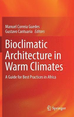 bokomslag Bioclimatic Architecture in Warm Climates