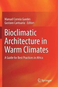 bokomslag Bioclimatic Architecture in Warm Climates