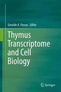 bokomslag Thymus Transcriptome and Cell Biology