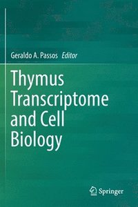 bokomslag Thymus Transcriptome and Cell Biology