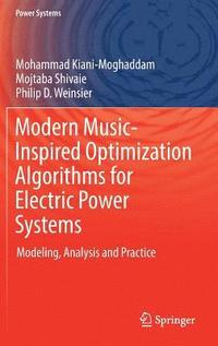 bokomslag Modern Music-Inspired Optimization Algorithms for Electric Power Systems