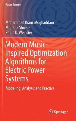 bokomslag Modern Music-Inspired Optimization Algorithms for Electric Power Systems