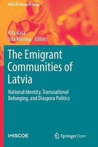 bokomslag The Emigrant Communities of Latvia