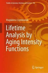 bokomslag Lifetime Analysis by Aging Intensity Functions