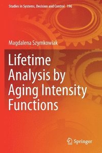 bokomslag Lifetime Analysis by Aging Intensity Functions