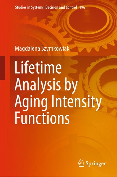 bokomslag Lifetime Analysis by Aging Intensity Functions