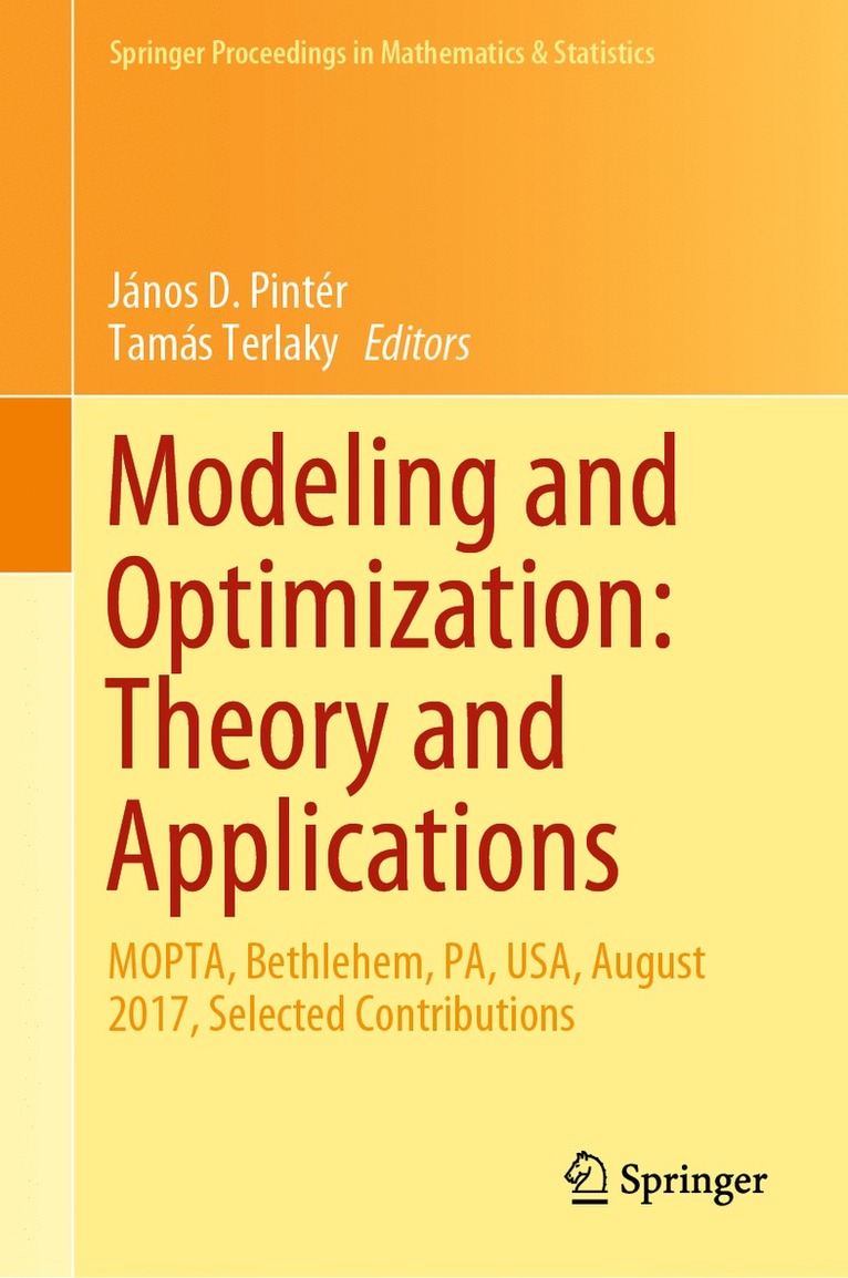 Modeling and Optimization: Theory and Applications 1