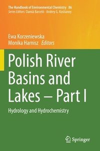 bokomslag Polish River Basins and Lakes  Part I