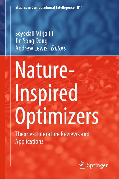 Seyedali Mirjalili, Jin Song Dong, Andrew Lewis - Nature-Inspired Optimizers, Häftad