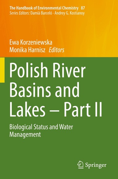 Ewa Korzeniewska, Monika Harnisz - Polish River Basins and Lakes – Part II, Häftad