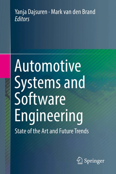 Yanja Dajsuren, Mark van den Brand - Automotive Systems and Software Engineering, Inbunden