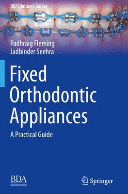 Fixed Orthodontic Appliances 1