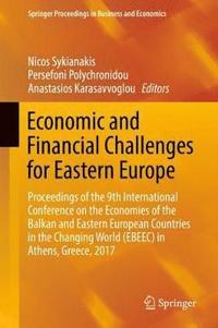 bokomslag Economic and Financial Challenges for Eastern Europe