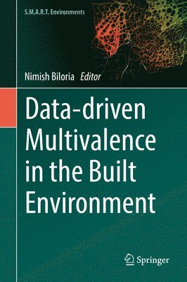 bokomslag Data-driven Multivalence in the Built Environment