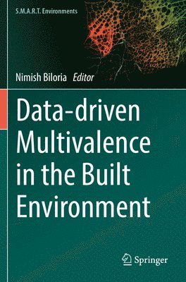 bokomslag Data-driven Multivalence in the Built Environment