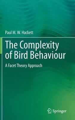 bokomslag The Complexity of Bird Behaviour