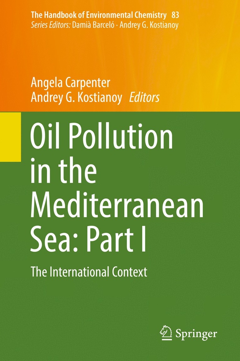 Oil Pollution in the Mediterranean Sea: Part I 1