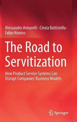 The Road to Servitization 1