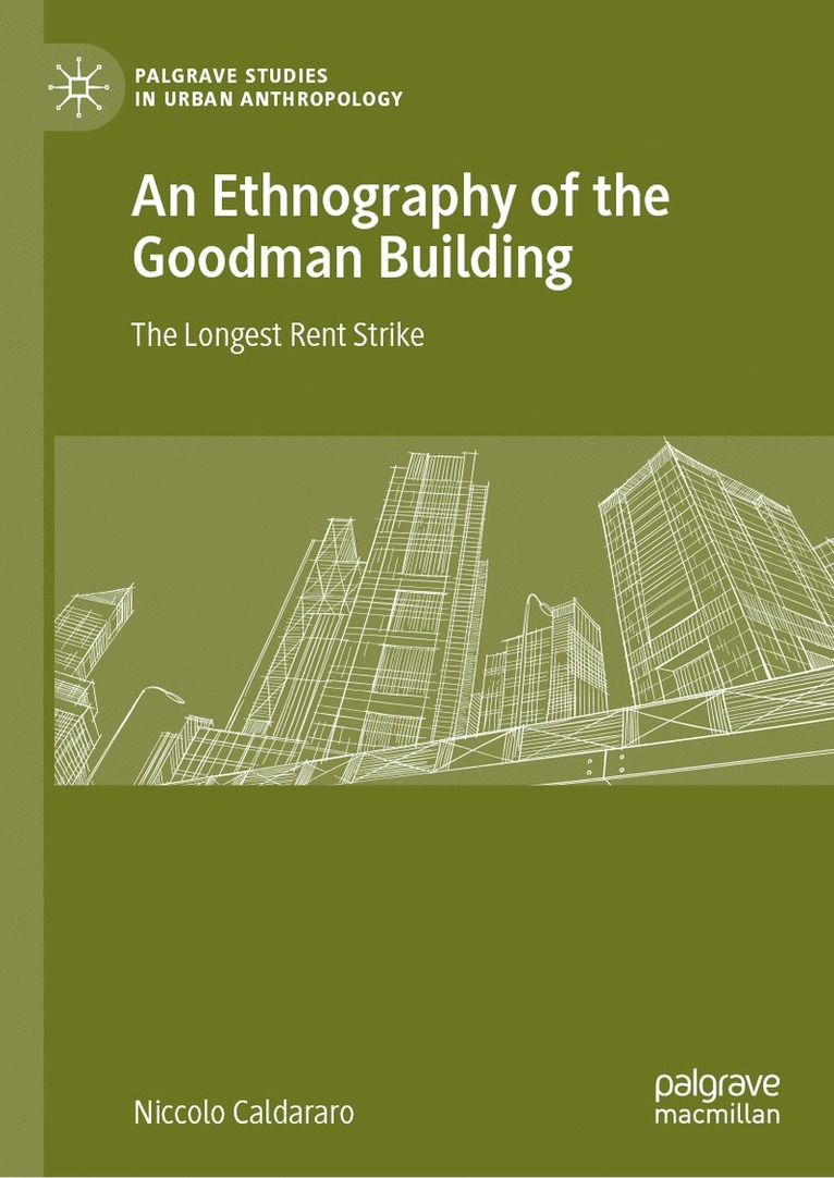 Ethnography of the Goodman Building
