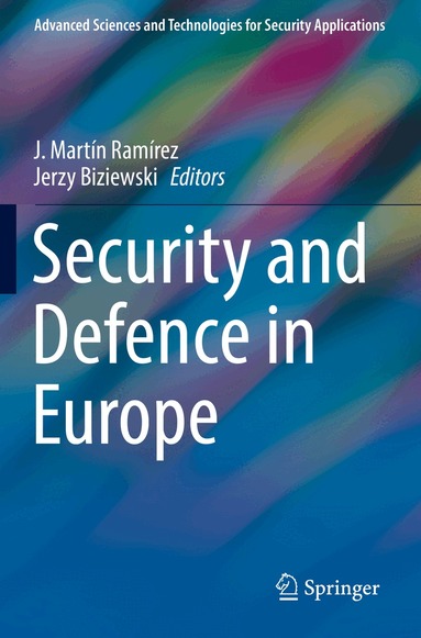 J. Martín Ramírez, Jerzy Biziewski - Security and Defence in Europe, Häftad