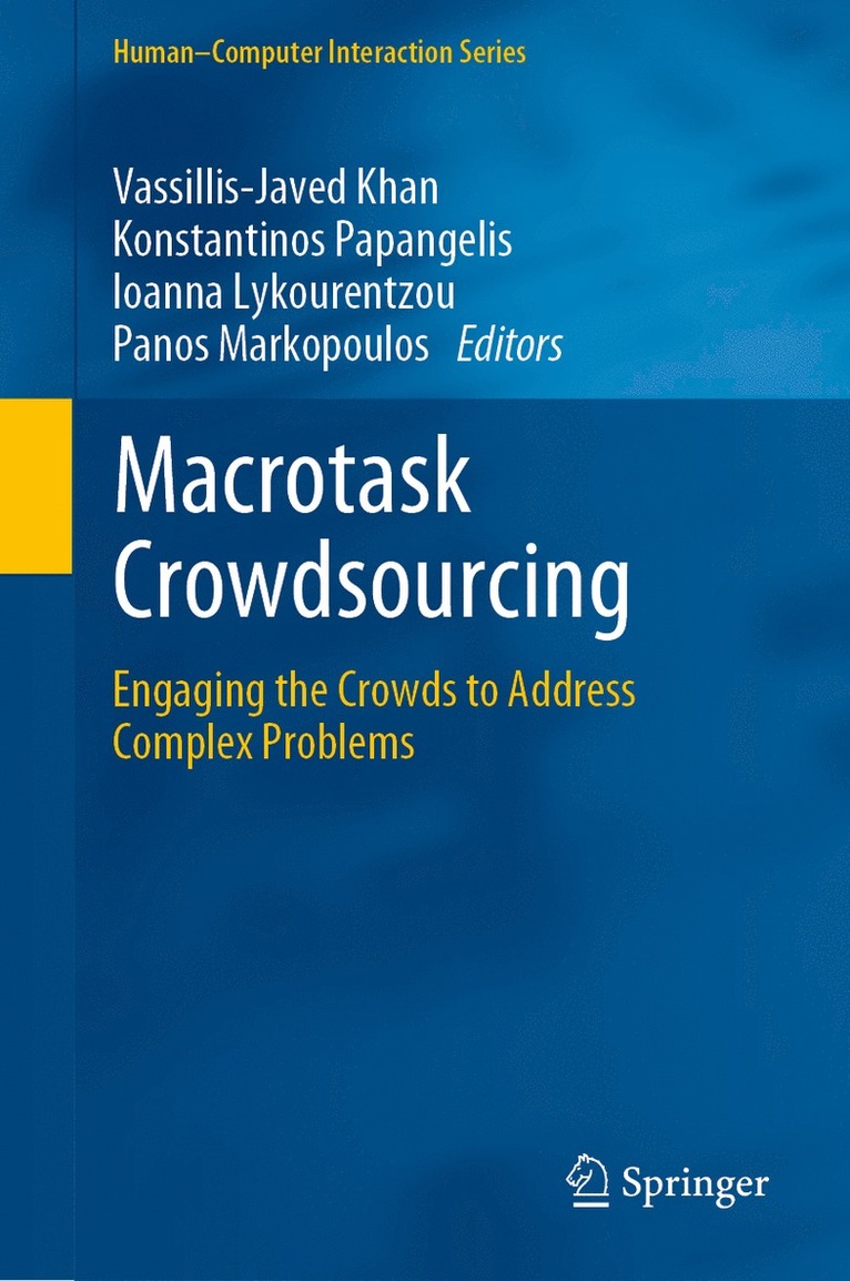 Vassillis-Javed Khan, Konstantinos Papangelis, Ioanna Lykourentzou, Panos Markopoulos - Macrotask Crowdsourcing, Inbunden