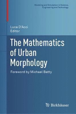 bokomslag Mathematics of Urban Morphology