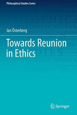 bokomslag Towards Reunion in Ethics