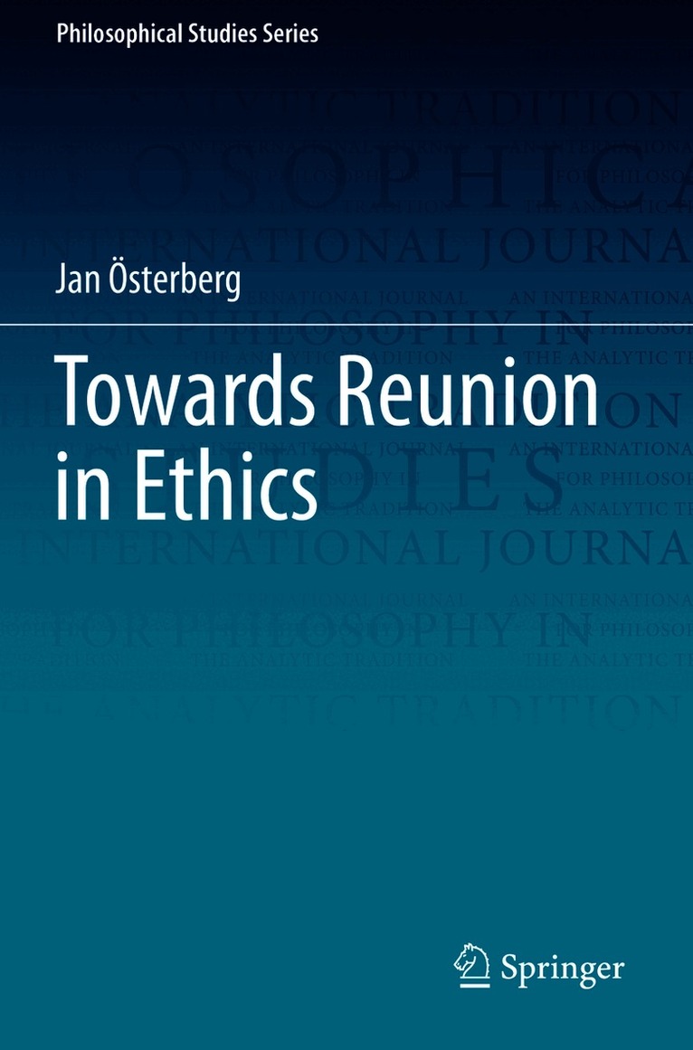 Jan Österberg, Jan Osterberg - Towards Reunion in Ethics, Häftad