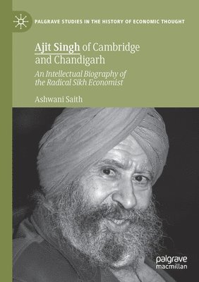 bokomslag Ajit Singh of Cambridge and Chandigarh