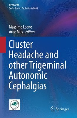 bokomslag Cluster Headache and other Trigeminal Autonomic Cephalgias