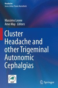 bokomslag Cluster Headache and other Trigeminal Autonomic Cephalgias