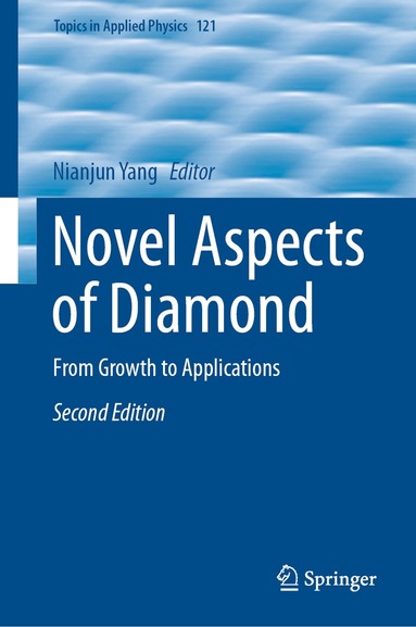 Nianjun Yang - Novel Aspects of Diamond, Inbunden