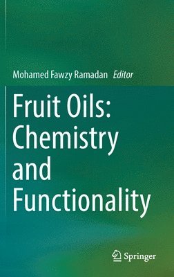 bokomslag Fruit Oils: Chemistry and Functionality