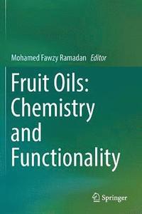 bokomslag Fruit Oils: Chemistry and Functionality