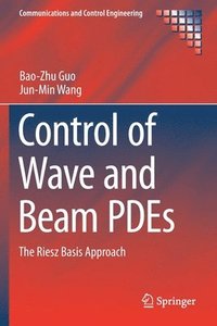 bokomslag Control of Wave and Beam PDEs