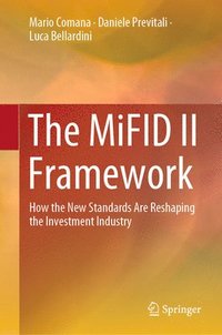bokomslag The MiFID II Framework